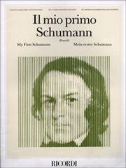 SCHUMANN - IL MIO PRIMO RICORDI