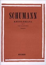 SCHUMANN - KREISLERIANNA OP.16 RICORDI