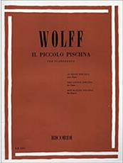 WOLFF - IL PICCOLO PISCHNA PER PIANOFORTE RICORDI