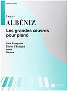 ALBENIZ - GRANDES OEUVRES POUR PIANO SALABERT