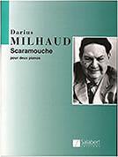 DARIUS MILHAUD - SCARAMOUCHE SALABERT