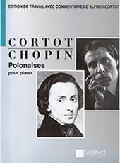 FREDERIC CHOPIN - POLONAISES (CORTOT) / ΕΚΔΟΣΕΙΣ SALABERT