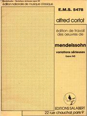 MENDELSSOHN - VARIATIONS SERIEUSES OP 54 SALABERT