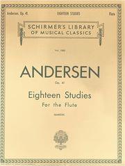 ANDERSEN 18 STUDIES OP. 41 SCHIRMER