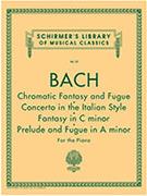 BACH - FANTASIA CROMATICA E FUGA SCHIRMER