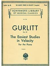 GURLITT CORNELIUS - THE EASIEST STUDIES IN VELOCITY FOR THE PIANO SCHIRMER