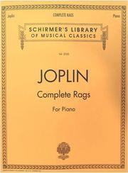 JOPLIN - COMPLETE RAGS FOR PIANO SCHIRMER