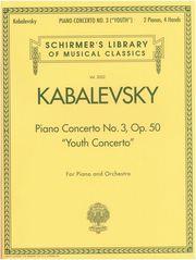 KABALEVSKY DMITRI - PIANO CONCERTO NO. 3 (YOUTH CONCERTO), OP. 50 SCHIRMER