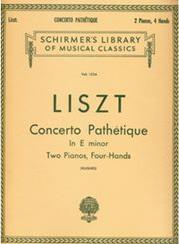 LISZT - CONCERTO PATHETIQUE IN E MINOR SCHIRMER