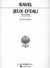 MAURICE RAVEL - JEUX D' EAU (THE FOUNTAIN) / ΕΚΔΟΣΕΙΣ SCHIRMER