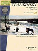 P. I. TCHAIKOVSKY -THE SEASONS, OP. 37BIS (BK/CD) / ΕΚΔΟΣΕΙΣ SCHIRMER