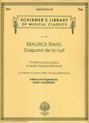 RAVEL - GASPARD DE LA NUIT SCHIRMER