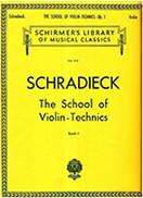 SCHRADIECK - THE SCHOOL OF VIOLIN TECHNICS N.1 SCHIRMER