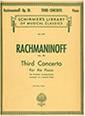 SERGEI RACHMANINOFF - THIRD CONCERTO FOR THE PIANO OP. 30 / ΕΚΔΟΣΕΙΣ SCHIRMER