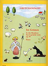 ALEXANDER GRETCHANINOFF - IM GRUNEN OP. 99 / ΕΚΔΟΣΕΙΣ SCHOTT SCHOTT SOHNE