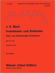 BACH J. S. - INVENTIONEN UND SINFONIEN (2 & 3 PARTS INVENTIONS) SCHOTT SOHNE