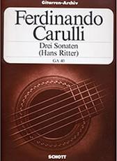 CARULLI FERDINADO - DREI SONATEN SCHOTT SOHNE