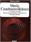 CASTELNUOVO TEDESCO MARIO - CONCERTO IN DO MAJOR, OP.160 SCHOTT SOHNE