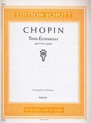 CHOPIN - 3 ECOSSAISEN SCHOTT SOHNE