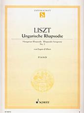 FRANZ LISZT - HUNGARIAN RHAPSODY NO. 2 / ΕΚΔΟΣΕΙΣ SCHOTT SCHOTT SOHNE