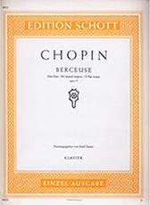 FREDERIC CHOPIN - BERCEUSE IN DB FLAT OPUS 57 / ΕΚΔΟΣΕΙΣ SCHOTT SCHOTT SOHNE