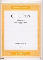 FREDERIC CHOPIN - FANTAISIE IN F MINOR OPUS 49 / ΕΚΔΟΣΕΙΣ SCHOTT SCHOTT SOHNE