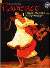 GERHARD GRAF-MARTINEZ - FLAMENCO (GITARRENSCHULE BAND I) SCHOTT SOHNE