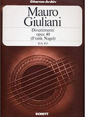 GIULIANI MAURIO - DIVERTIMENTI OPUS 40 SCHOTT SOHNE