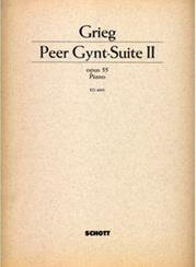 GRIEG - PEER GYNT-SUITE II OP. 55 SCHOTT SOHNE