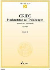 GRIEG - WEDDING DAY OP.65 N.6 SCHOTT SOHNE