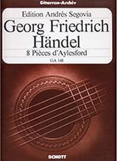 HANDEL GEORG FRIEDRICH - 8 PIECES D' AYLESFORD SCHOTT SOHNE