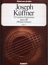 KUFFNER JOSEPH - 25 LEICHTE SONATINEN OPUS 80 SCHOTT SOHNE