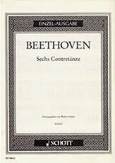 L.V. BEETHOVEN - SECHS CONTRETANZE / ΕΚΔΟΣΕΙΣ SCHOTT SCHOTT SOHNE