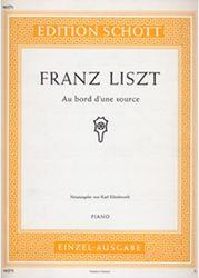 LISZT - AU BORD D' UNE SOURCE SCHOTT SOHNE