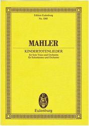 MAHLER - KINDERTOTENLIEDER SCHOTT SOHNE