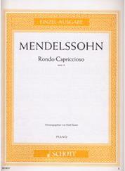 MENDELSSOHN - RONDO CAPRICCIOSO OP. 14 SCHOTT SOHNE