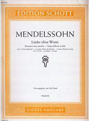 MENDELSSOHN - SONGS WITHOUT WORDS ..OP.19/3&4 SCHOTT SOHNE