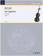 RODE - 24 CAPRICES ED 6513 SCHOTT SOHNE