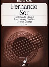 SOR FERNANDO - INTRODUCTORY STUDIES (WALTER GOTZE) SCHOTT SOHNE