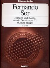 SOR FERNANDO - MENUETT UND RONDO AUS DER SONATE OPUS 22 SCHOTT SOHNE