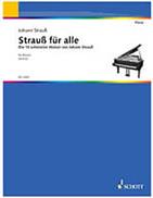 STRAUSS J - FUR ALLE SCHOTT SOHNE