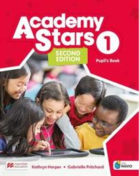 ACADEMY STARS 1 PUPILS BOOK (+ DIGITAL PUPILS BOOK + PUPILS APP ON NAVIO) 2ND ED ΣΥΛΛΟΓΙΚΟ ΕΡΓΟ από το PLUS4U