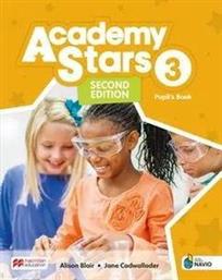 ACADEMY STARS 3 PUPILS BOOK (+ DIGITAL PUPILS BOOK + PUPILS APP ON NAVIO) 2ND ED ΣΥΛΛΟΓΙΚΟ ΕΡΓΟ