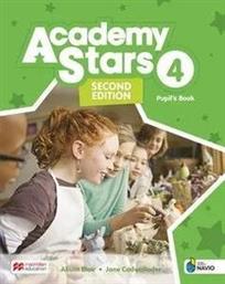 ACADEMY STARS 4 PUPILS BOOK (+ DIGITAL PUPILS BOOK + PUPILS APP ON NAVIO) 2ND ED ΣΥΛΛΟΓΙΚΟ ΕΡΓΟ