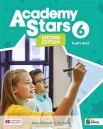 ACADEMY STARS 6 PUPILS BOOK (+ DIGITAL PUPILS BOOK + PUPILS APP ON NAVIO) 2ND ED ΣΥΛΛΟΓΙΚΟ ΕΡΓΟ από το PLUS4U