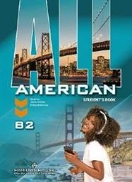 ALL AMERICAN B2 STUDENTS BOOK ΣΥΛΛΟΓΙΚΟ ΕΡΓΟ από το PLUS4U