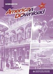 AMERICAN DOWNLOAD B1+ WORKBOOK ΣΥΛΛΟΓΙΚΟ ΕΡΓΟ