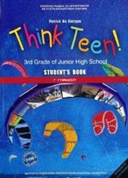 ΑΓΓΛΙΚΑ Γ ΓΥΜΝΑΣΙΟΥ THINK TEEN! 3ST GRADE STUDENTS BOOK (21-0208) ΣΥΛΛΟΓΙΚΟ ΕΡΓΟ