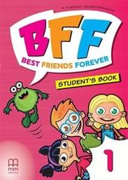 BFF - BEST FRIENDS FOREVER 1 STUDENTS BOOK + ABC BOOK ΣΥΛΛΟΓΙΚΟ ΕΡΓΟ