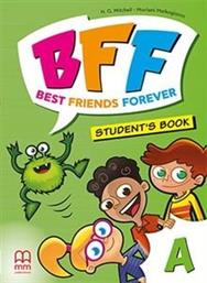 BFF - BEST FRIENDS FOREVER JUNIOR A STUDENTS BOOK ΣΥΛΛΟΓΙΚΟ ΕΡΓΟ από το PLUS4U